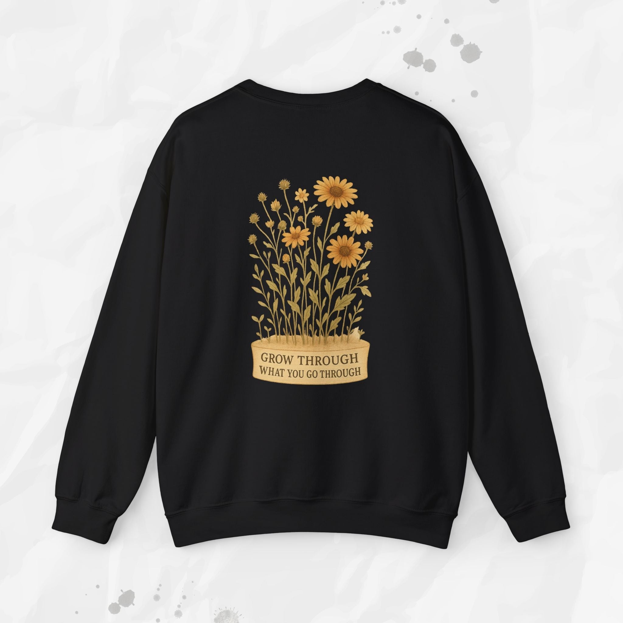 Grow Through What You Go Through - Crewneck Sweatshirt