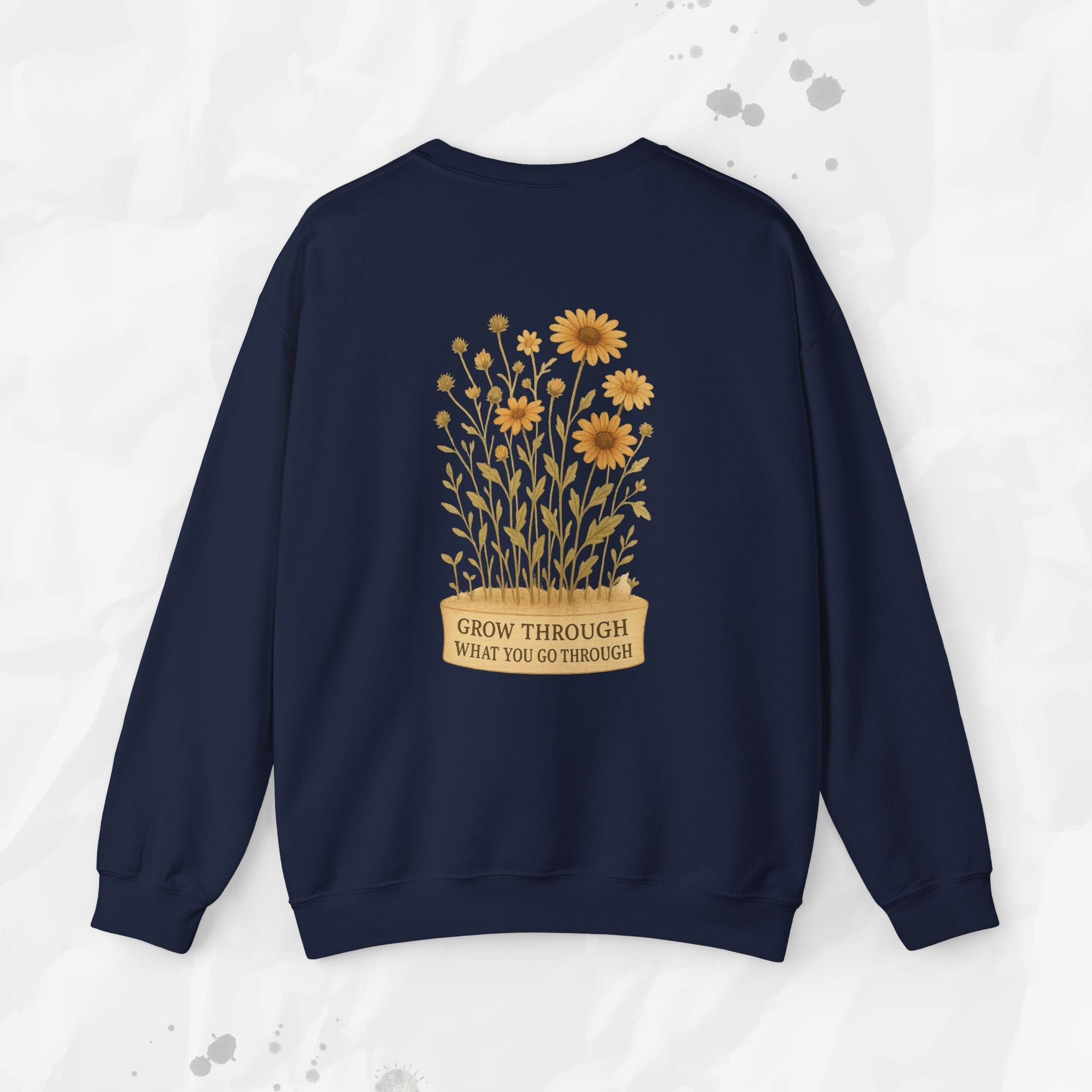 Grow Through What You Go Through - Crewneck Sweatshirt