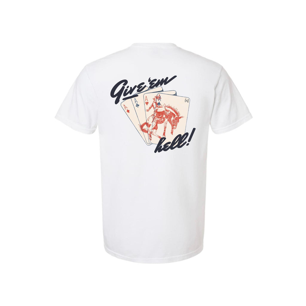 Give Em' Hell T-Shirt