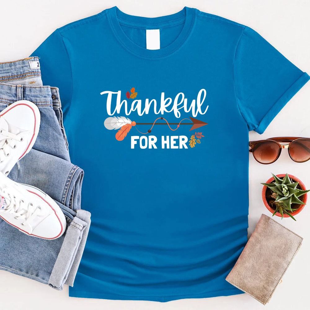 Thankful For Her/Him Thanksgiving Couple T-Shirt – Cute Matching Holiday Tees